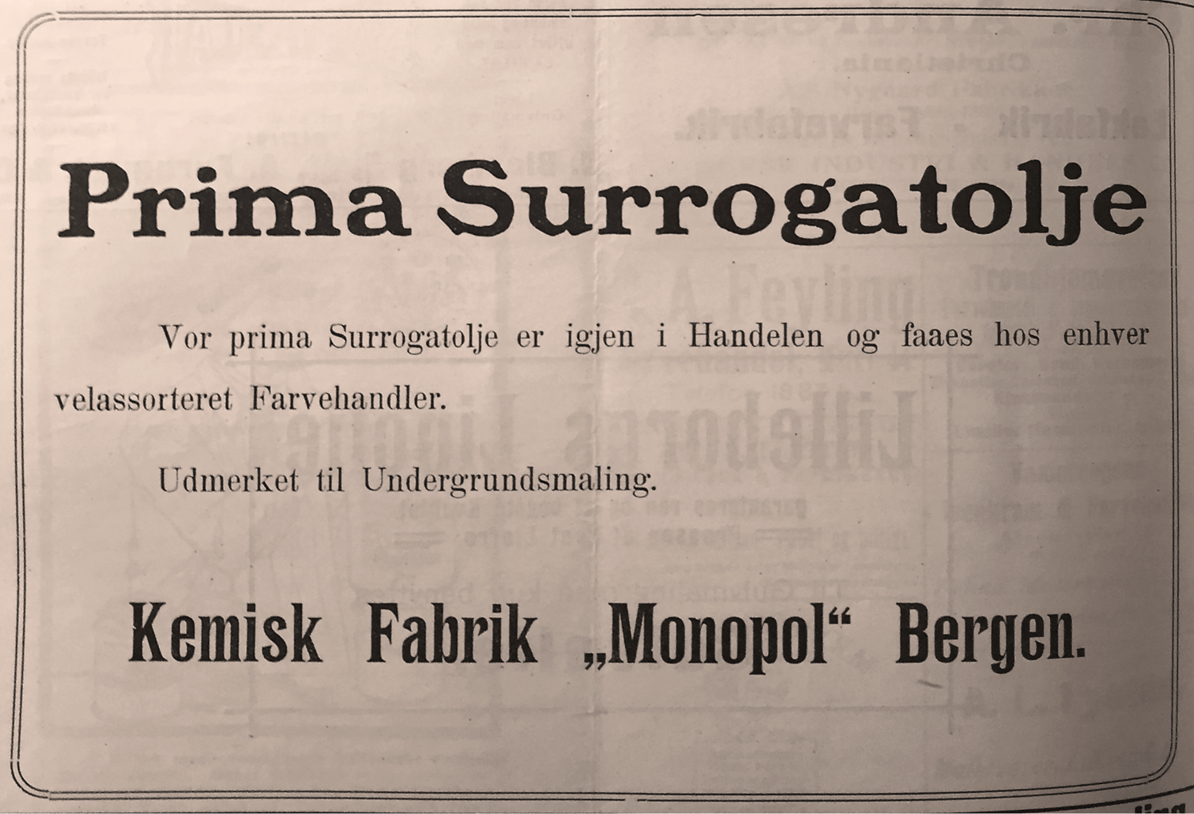 Fig.3: An advertisement on surrogate oil in Maleren, 1919. Photo: NIKU.