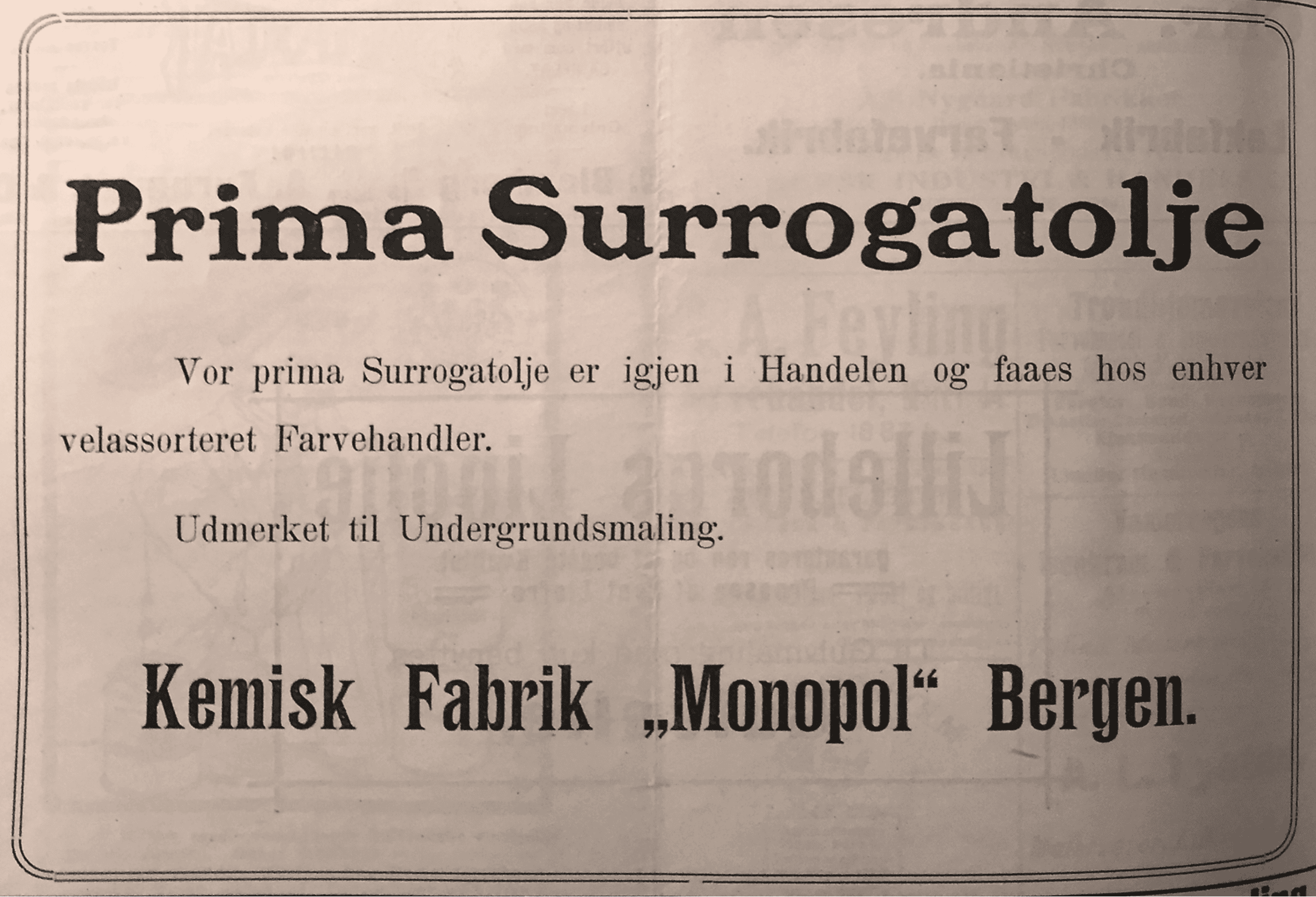 Fig.3: An advertisement on surrogate oil in Maleren, 1919. Photo: NIKU.