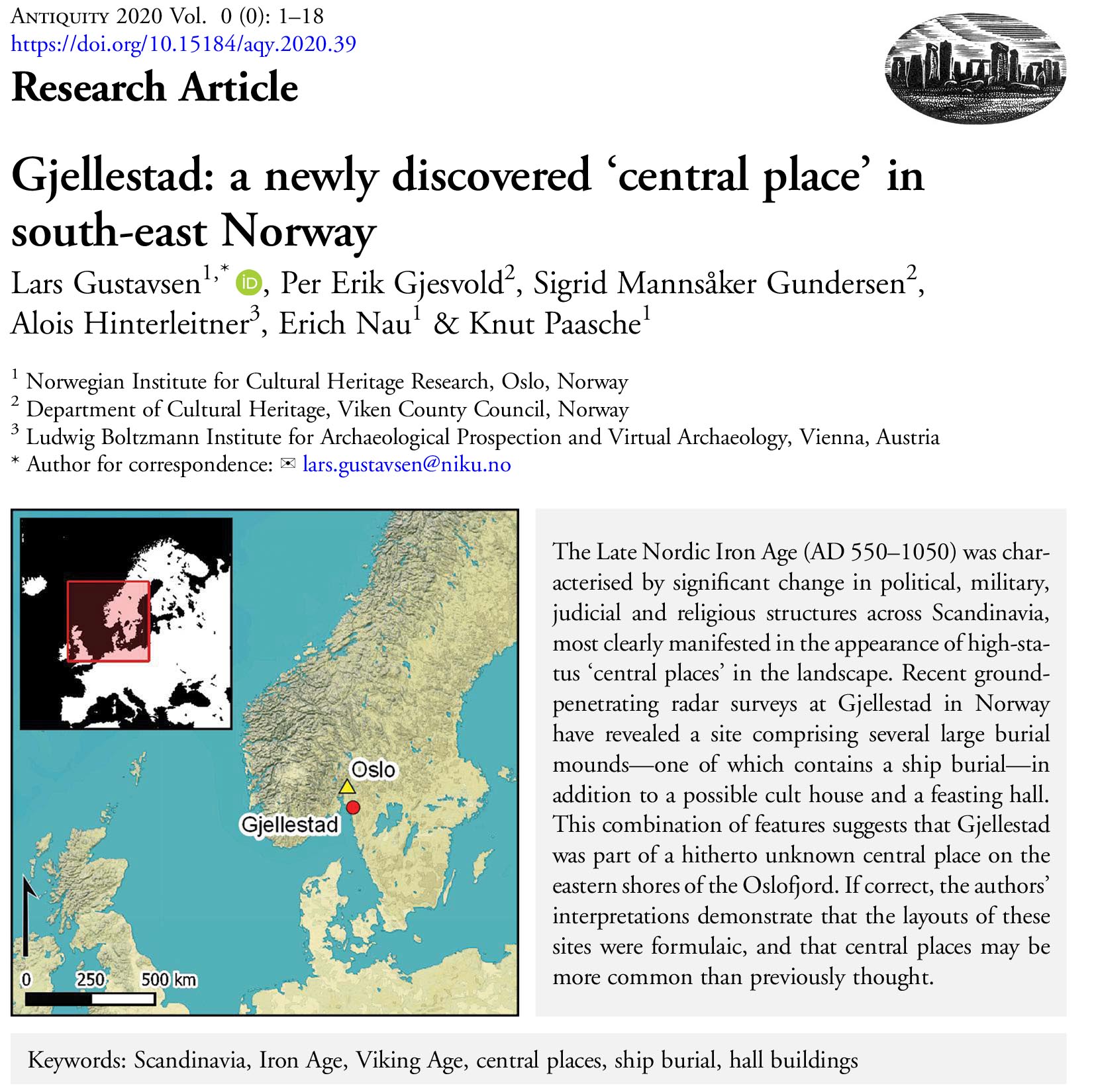 Nye resultater viser at Gjellestad utviklet seg til å bli et maktsenter og høystatussted i vikingtid. Nå er resultatene publisert i Antiquity.